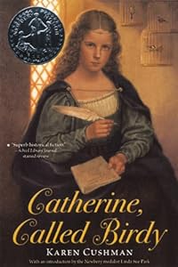 Catherine, Called Birdy