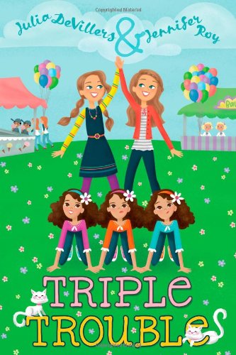 Triple Trouble by Julia DeVillers