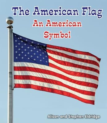 The American Flag: An American Symbol