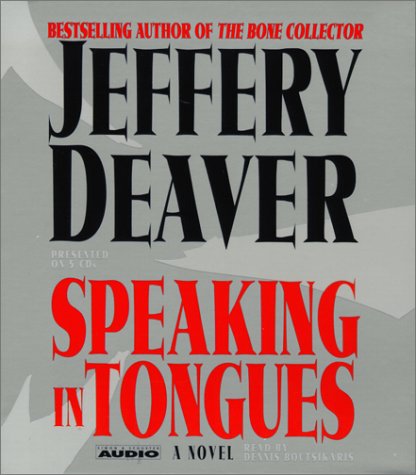Speaking In Tongues by Jeffery Deaver