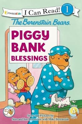 The Berenstain Bears Piggy Bank Blessings (I Can Read! / Living Lights)