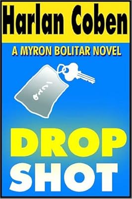 Drop Shot (A Myron Bolitar Novel)