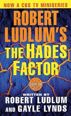 Robert Ludlum's The Hades Factor: A Covert-One Novel
