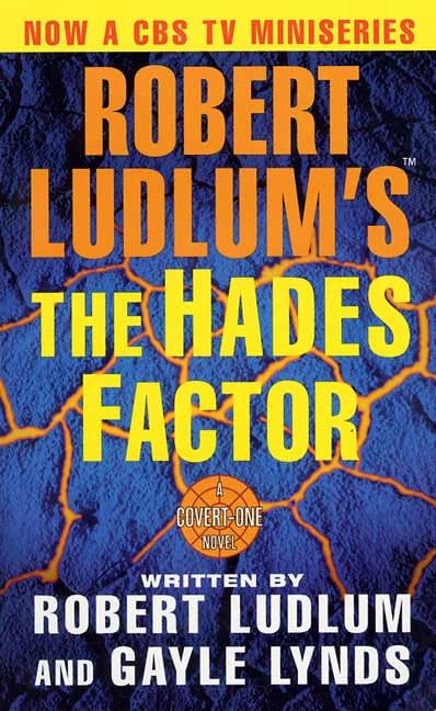 Robert Ludlum's The Hades Factor: A Covert-One Novel by Robert Ludlum