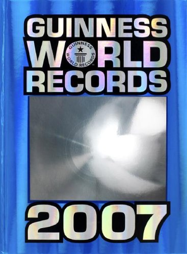 Guinness World Records 2007 by Guinness World Records