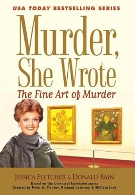 Murder, She Wrote: The Fine Art of Murder