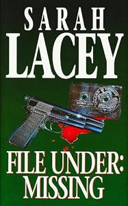 File Under: Missing (Leah Hunter Book 2) by Sarah Lacey