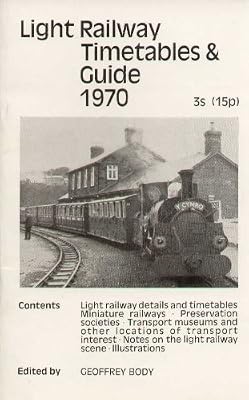 Light Railway Timetables and Guide