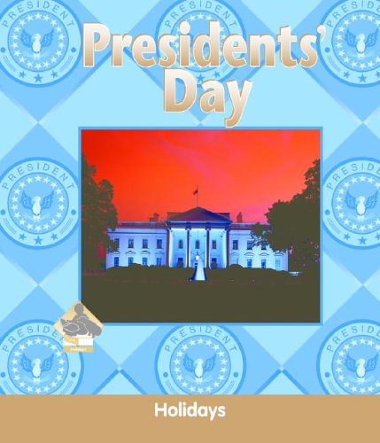 Presidents' Day by Julie Murray