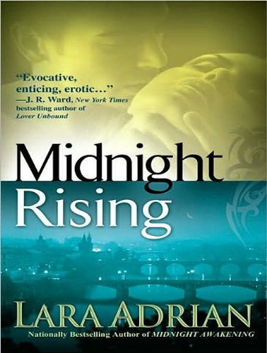 Midnight Rising by Lara Adrian