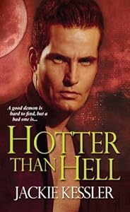Hotter Than Hell (Hell on Earth, Book 3)