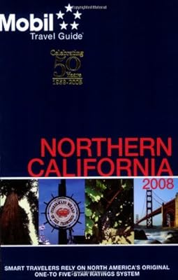 Mobil Travel Guide 2008 Northern California (Forbes Travel Guide Northern Caliifornia)