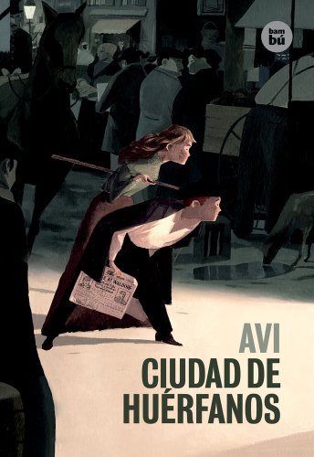 Ciudad de hu&eacute;rfanos by Avi