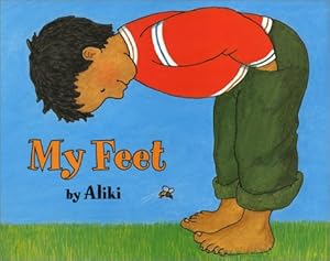 My Feet (Let's-Read-and-Find-Out Science Stage 1) by Aliki