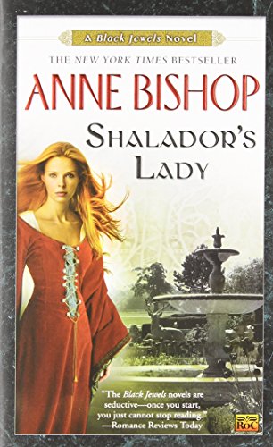 Shalador's Lady: A Black Jewels Novel by Anne Bishop