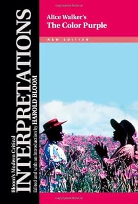 Alice Walker's The Color Purple (Bloom's Modern Critical Interpretations (Hardcover))