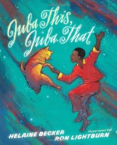 Juba This, Juba That by Helaine Becker