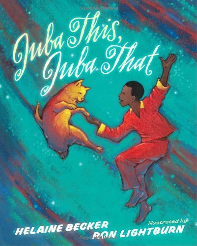 Juba This, Juba That by Helaine Becker