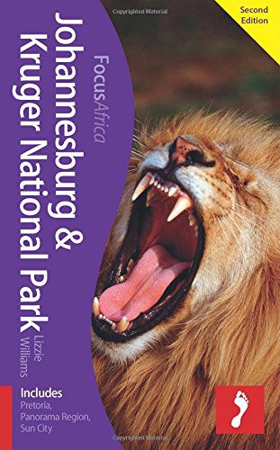 Johannesburg & Kruger National Park Focus Guide by Lizzie Williams