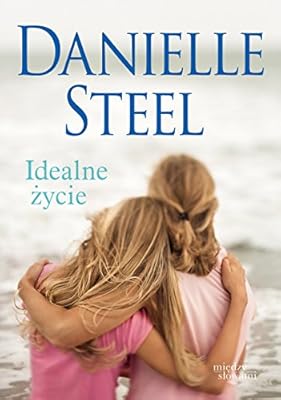 Idealne zycie