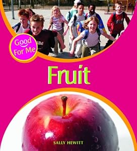 Fruit (Good for Me)