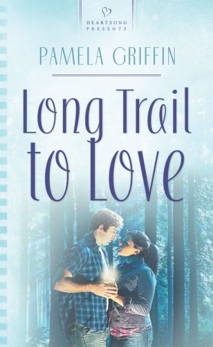 The Long Trail to Love by Pamela Griffin