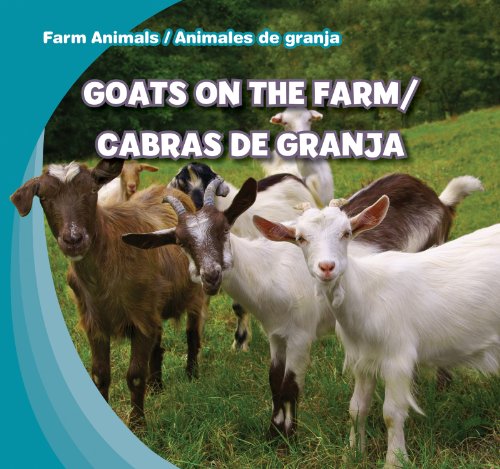 Goats on the Farm / Cabras De Granja by Rose Carraway