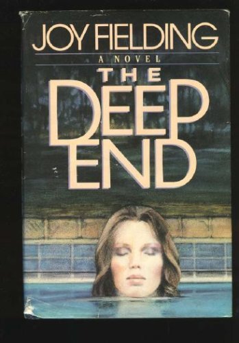 The Deep End by Joy Fielding