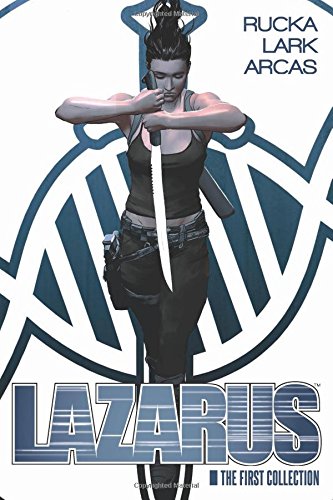 Lazarus Book 1 by Greg Rucka