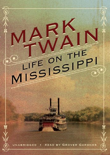 Life on the Mississippi by Mark Twain