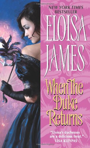 When the Duke Returns by Eloisa James