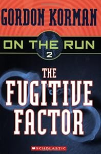 The Fugitive Factor (On the Run #2)