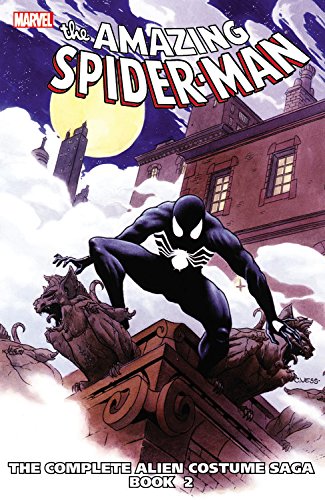Spider-Man: The Complete Alien Costume Saga Book 2 by Marvel Comics