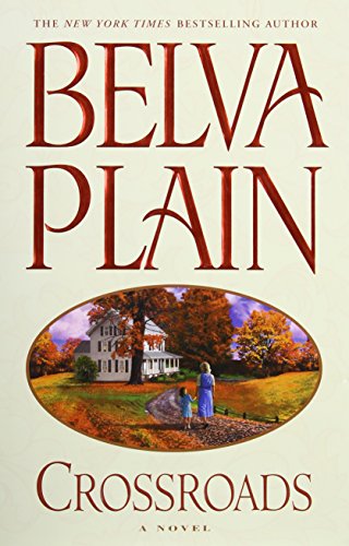 Crossroads by Belva Plain