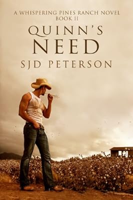 Quinn's Need (Whispering Pines Ranch Book 2)