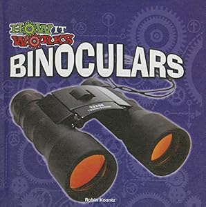 Binoculars by Robin Koontz
