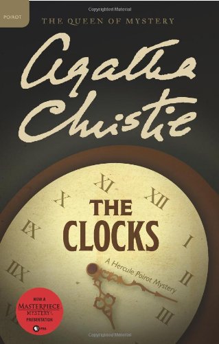 The Clocks: A Hercule Poirot Mystery by Agatha Christie
