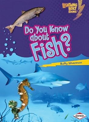 Do You Know about Fish?