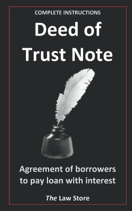 Deed Of Trust Note: Agreement Of Borrowers To Pay Loan With Interest by The Law Store