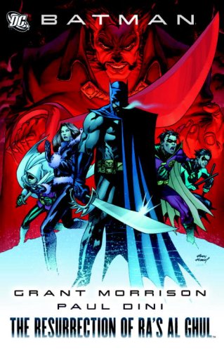 Batman: The Resurrection of Ra's Al Ghul by Paul Dini