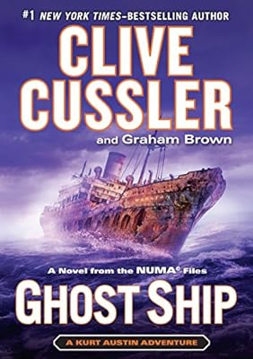 Ghost Ship: A Novel from the NUMA Files