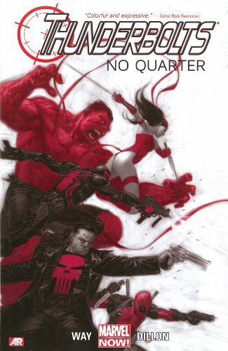 Thunderbolts - Volume 1: No Quarter by Daniel Way