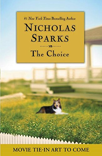 The Choice by Nicholas Sparks
