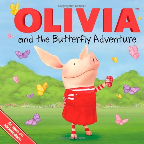 OLIVIA and the Butterfly Adventure by Natalie Shaw