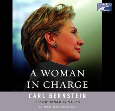 A Woman in Charge : the life of Hillary Rodham Clinton