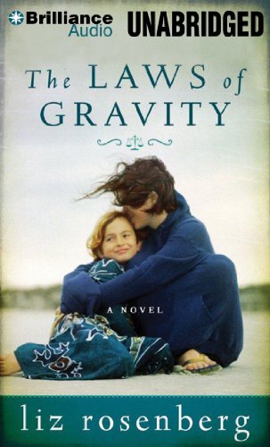 The Laws of Gravity by Liz Rosenberg