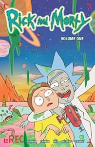 Rick and Morty Volume 1 by Zac Gorman