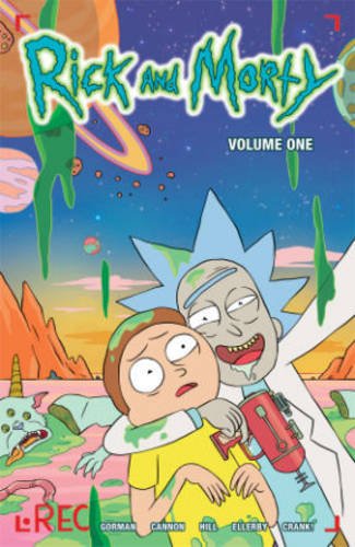 Rick and Morty Volume 1 by Zac Gorman