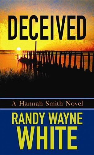 Deceived by Randy Wayne White