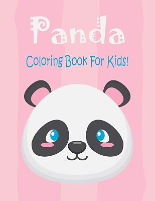 Panda Coloring Book For Kids: Animal Coloring book Great Gift for Boys & Girls, Ages 4-8